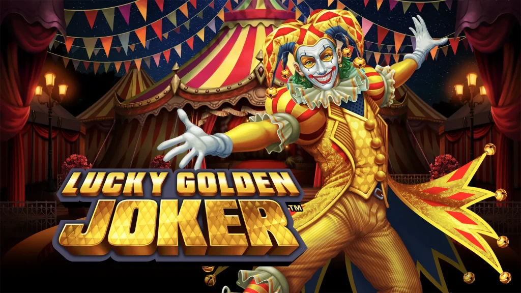 Image depicts a Joker dressed in gold costume standing next to the text "Lucky Golden Joker"