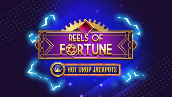 Reels of Fortune Hot Drop Jackpots