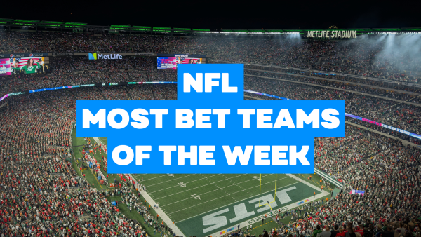 NFL Most Bet Teams Of The Week